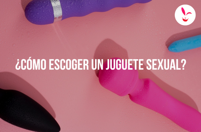 ¿Cómo escoger un juguete sexual? Guía para principiantes