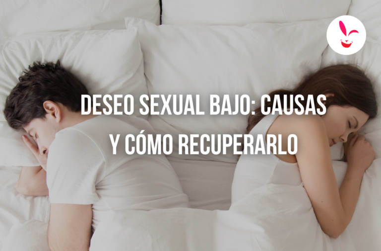 Libido bajo: causas más comunes y cómo recuperar el deseo sexual